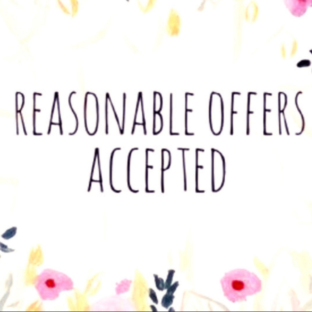 All Reasonable Offers Considered!
